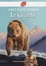 James Oliver Curwood - Le Grizzly.