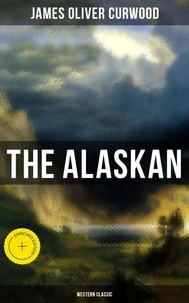 The Alaskan (Western Classic)