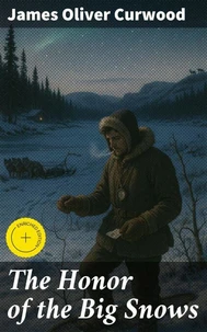 The Honor of the Big Snows
