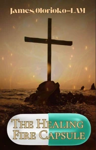 The Healing Fire Capsule