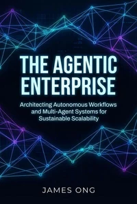 The Agentic Enterprise