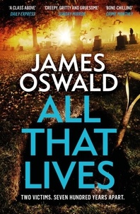 James Oswald - All That Lives.