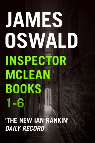 James Oswald - Inspector McLean Ebook Bundle: Books 1-6.