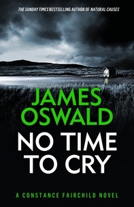 James Oswald - No Time to Cry.