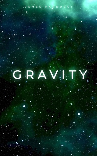  James Parducci - Gravity.
