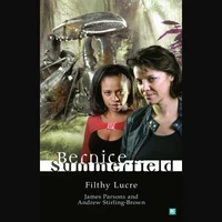 Bernice Summerfield: Filthy Lucre