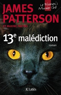 James Patterson - 13e malédiction.