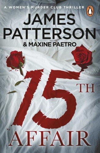 James Patterson - 15th Affair - The evidence doesn't lie... (Women’s Murder Club 15).