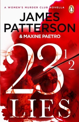 James Patterson - 23 ½ Lies - (A Women’s Murder Club Novella).