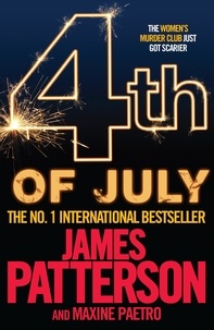 James Patterson et Maxine Paetro - 4th of July.