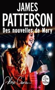 James Patterson - Alex Cross : Des nouvelles de Mary.