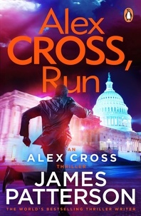James Patterson - Alex Cross, Run - (Alex Cross 20).