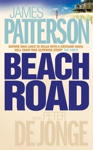 James Patterson et Peter De Jonge - Beach Road.