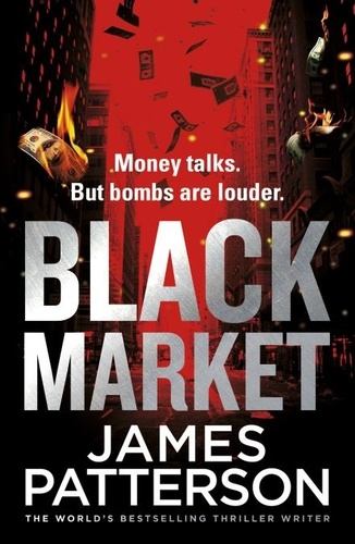 James Patterson - Black Market.
