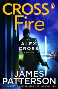 James Patterson - Cross Fire - (Alex Cross 17).