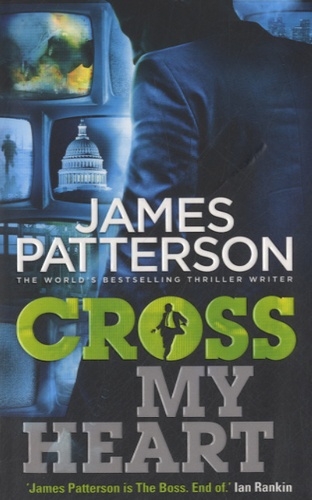 James Patterson - Cross my Heart.