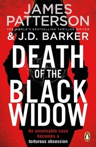 James Patterson - Death of the Black Widow - An unsolvable case becomes an obsession.