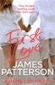 James Patterson - First Love.