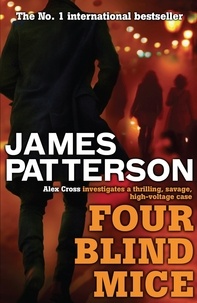 James Patterson - Four Blind Mice.