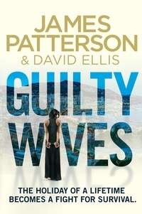 James Patterson - Guilty Wives.