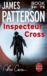 James Patterson - Inspecteur Cross - Bookshots.