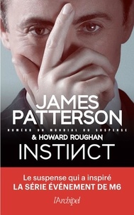 Livres en grec téléchargement gratuit Instinct par James Patterson, Howard Roughan 9782809828108