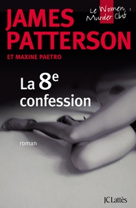 James Patterson - La 8e confession.