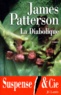 James Patterson - La diabolique.