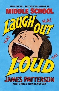 James Patterson - Laugh Out Loud.