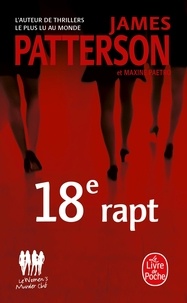 James Patterson et Maxine Paetro - Le 18e Rapt.