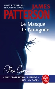 James Patterson - Le masque de l'araignée.