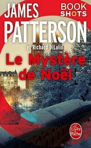 James Patterson - Le Mystère de Noël - Bookshots.