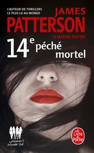 James Patterson - Le Women Murder Club  : 14e péché mortel.