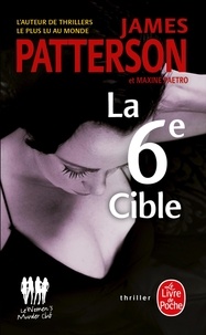 James Patterson et Maxine Paetro - Le Women Murder Club  : La 6e Cible.