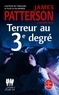 James Patterson et Andrew Gross - Le Women Murder Club  : Terreur au 3e degré.