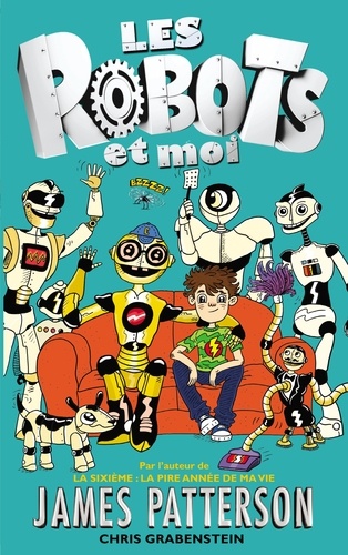 Les robots et moi Tome 1