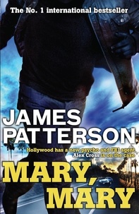 James Patterson - Mary, Mary.