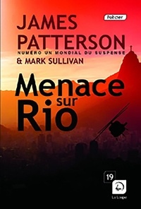 James Patterson - Menace sur Rio - Volume 1.