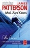 James Patterson - Moi, Alex Cross.