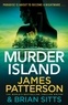 James Patterson - Murder Island.