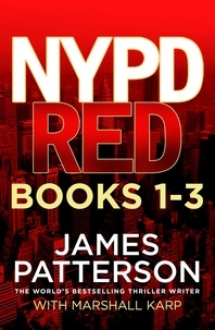 James Patterson - NYPD Red Books 1 - 3.