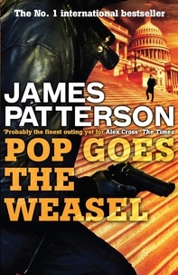 James Patterson - Pop Goes the Weasel.
