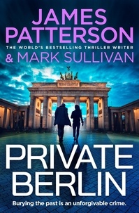 James Patterson - Private Berlin - (Private 5).