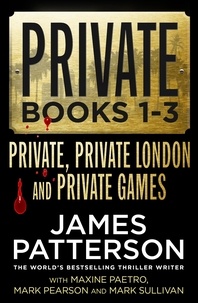 James Patterson - Private Books 1 - 3.
