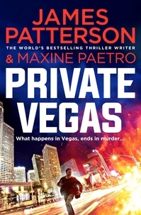 James Patterson - Private Tome 9 : Private Vegas.
