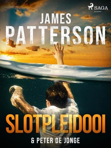 James Patterson et Peter De Jonge - Slotpleidooi.