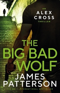 James Patterson - The Big Bad Wolf.