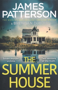 James Patterson - The Summer House.