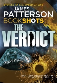 James Patterson - The Verdict - BookShots.