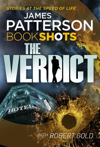 James Patterson - The Verdict - BookShots.